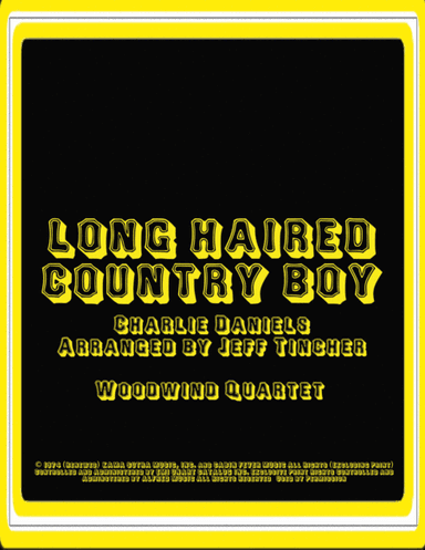 Long Haired Country Boy (arr. Jeff Tincher)
