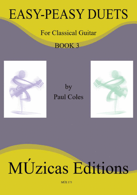 Easy - Peasy Guitar Duets Book 3