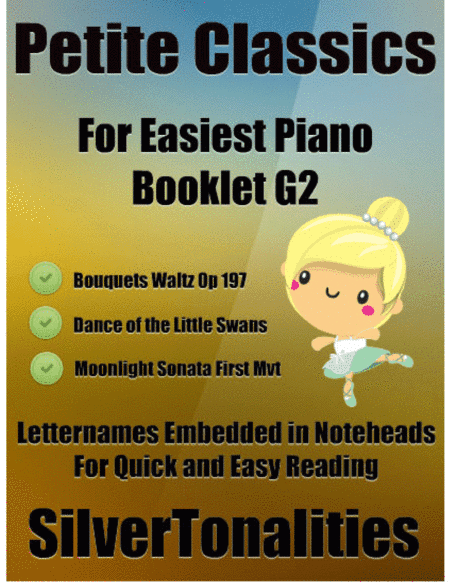 Petite Classics for Easiest Piano Booklet G2 (arr. SilverTonalities)