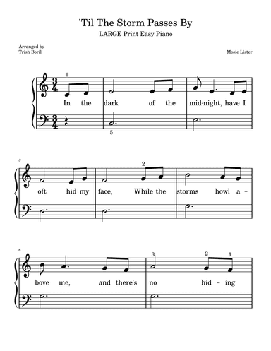 'Til The Storm Passes By • Easy Piano • LARGE PRINT FORMAT (arr. Trish Boril)