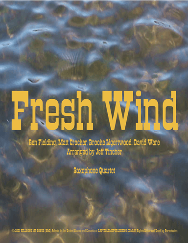 Fresh Wind (arr. Jeff Tincher)