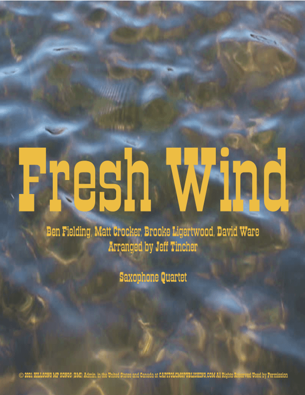 Fresh Wind (arr. Jeff Tincher)