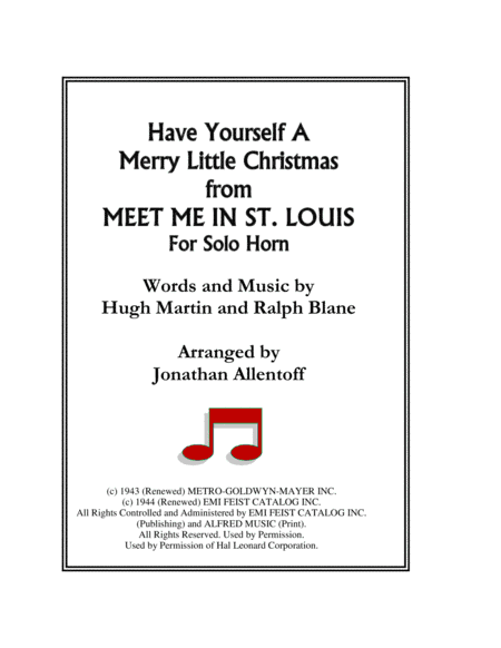 Have Yourself A Merry Little Christmas  from MEET ME IN ST. LOUIS (arr. Jonathan Allentoff)