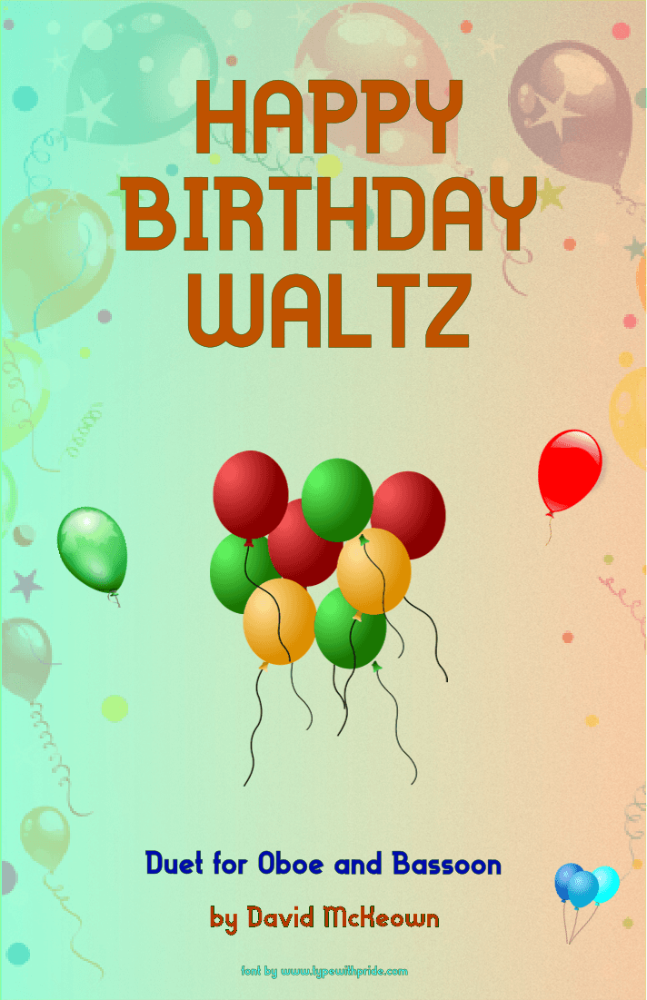 Happy Birthday Waltz, for Oboe and Bassoon Duet (arr. David McKeown)