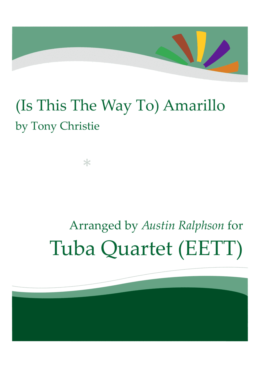 Amarillo (is This The Way To) (arr. Austin Ralphson)