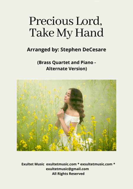 Precious Lord, Take My Hand (Brass Quartet and Piano - Alternate Version) (arr. Stephen DeCesare)