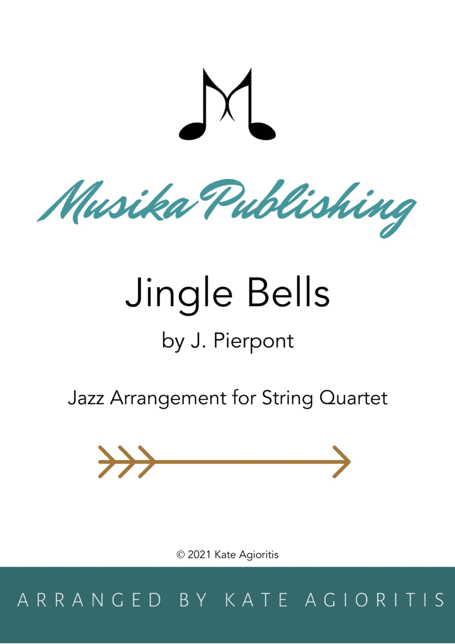 Jingle Bells - Jazz Arrangement for String Quartet (arr. Kate Agioritis)