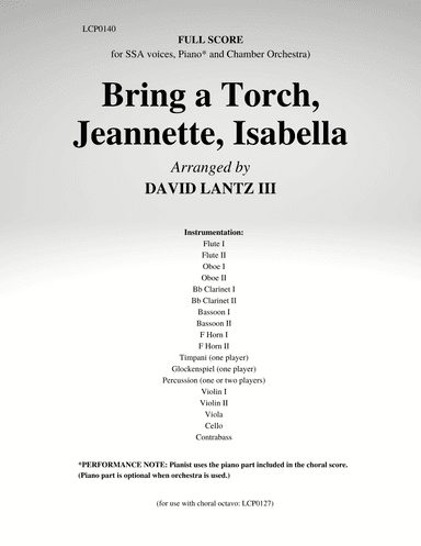 Bring a Torch, Jeannette, Isabella (arr. David Lantz III)