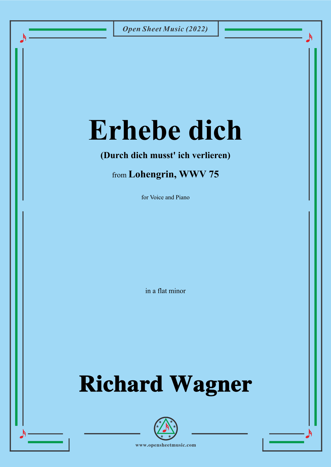 R. Wagner-Erhebe dich(Durch dich musst ich verlieren),in b flat minor,from Lohengrin,WWV 75 (arr. OSM Press)