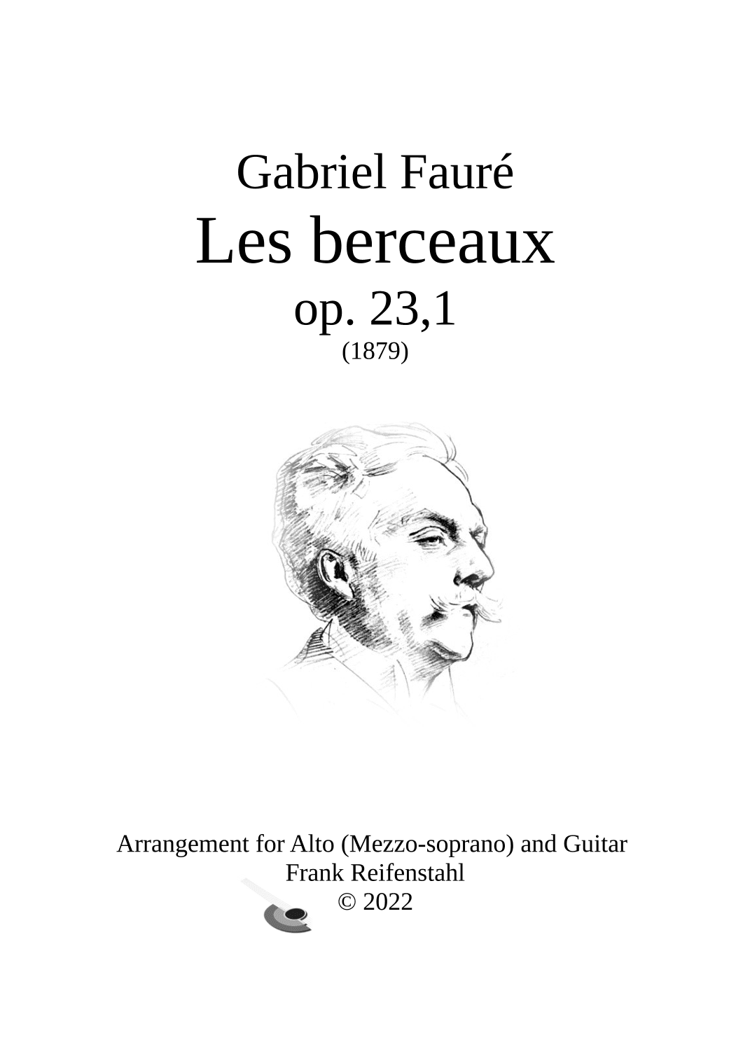 Gabriel Faure - Les berceaux op. 23,1 (arr. Frank Reifenstahl)