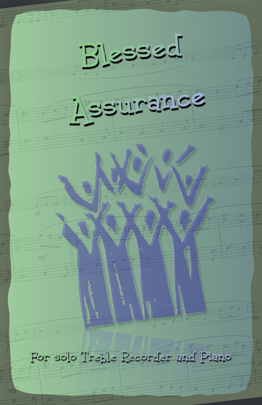Blessed Assurance, Gospel Hymn for Treble Recorder and Piano (arr. David McKeown)
