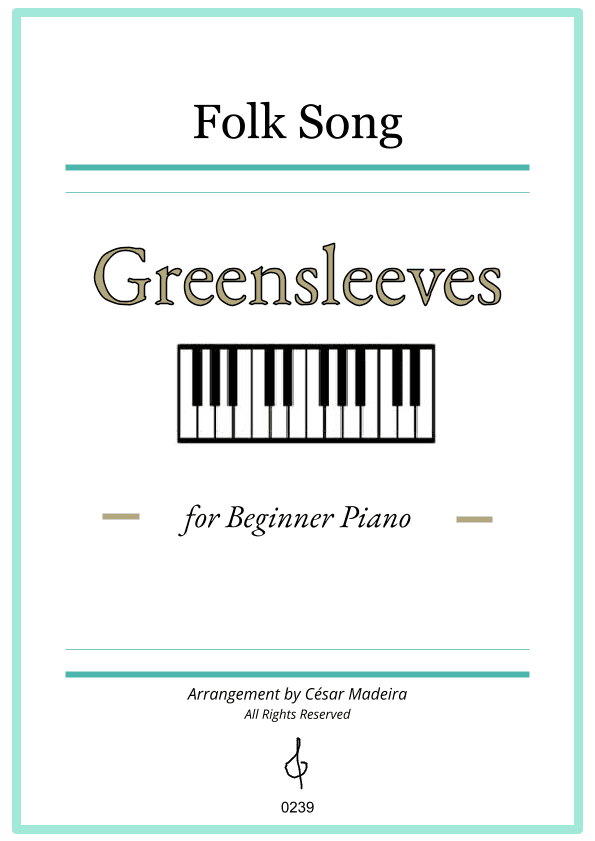 Greensleeves - Easy Piano - W/Chords (Full Score) (arr. César Madeira)
