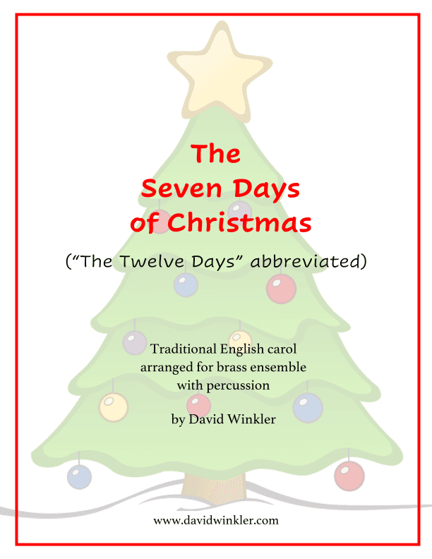 The Seven Days of Christmas (arr. David Winkler)