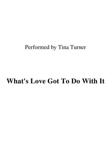 What's Love Got To Do With It (arr. Ronn M)
