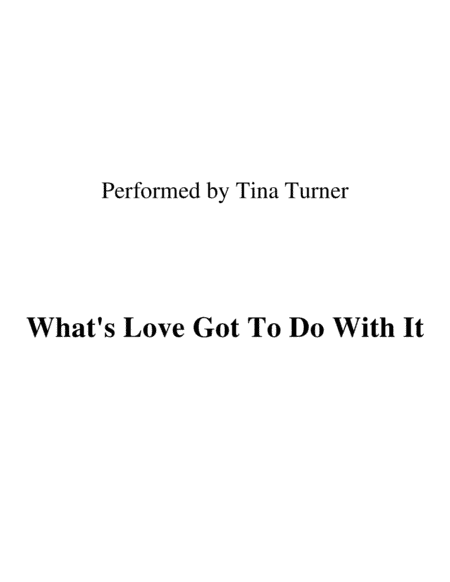 What's Love Got To Do With It (arr. Ronn M)