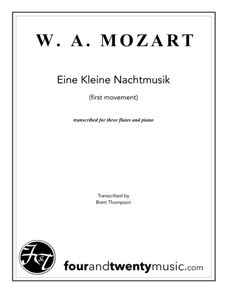 Eine Kleine Nachtmusik, first movement - for three flutes & piano (arr. Brett Thompson)