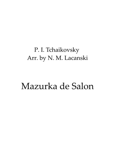 Mazurka de Salon (arr. Nick M Lacanski)
