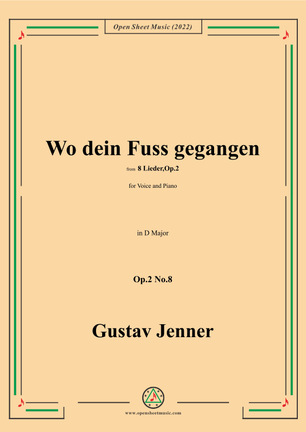 Jenner-Wo dein Fuss gegangen,in D Major,Op.2 No.8 (arr. OSM Press)