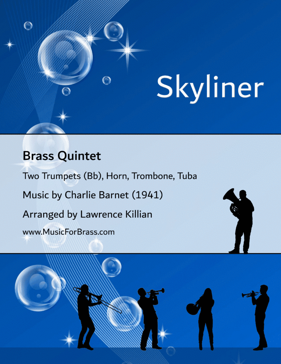 Skyliner (arr. Lawrence Killian)