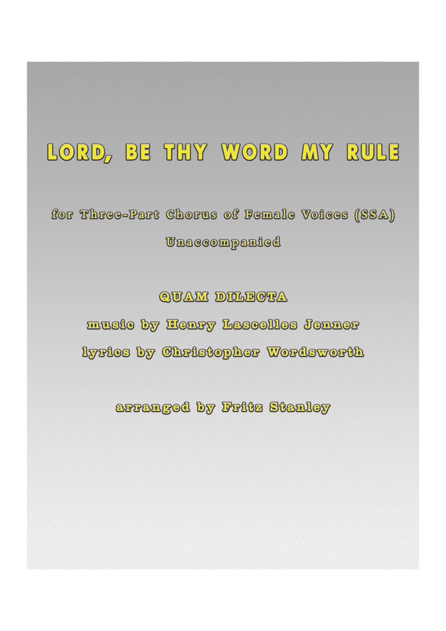 Lord, Be Thy Word My Rule - SSA A Cappella (arr. Fritz Stanley)