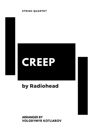 Creep (arr. Volodymyr Kotliarov)