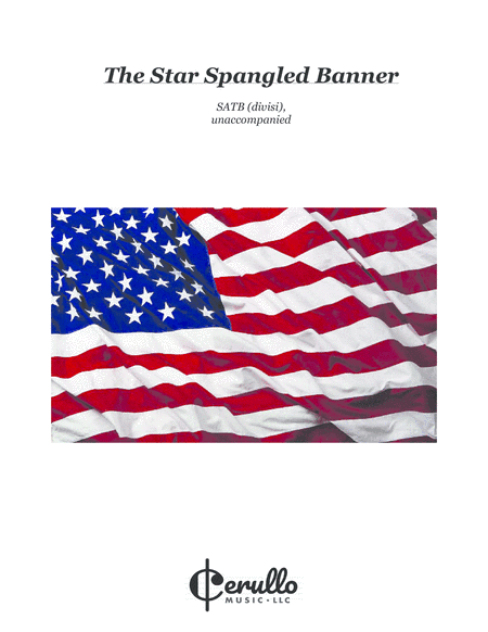 The Star Spangled Banner (SATB) (arr. Corey Cerullo)