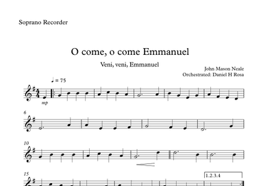 O come, o come Emmanuel - Veni, veni Emmanuel - Christmas Carol - Soprano Recorder (arr. Daniel H Rosa)