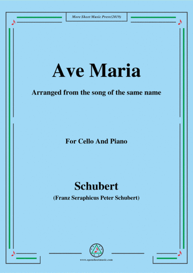 Schubert-Ave maria,for Cello and Piano (arr. MSM)
