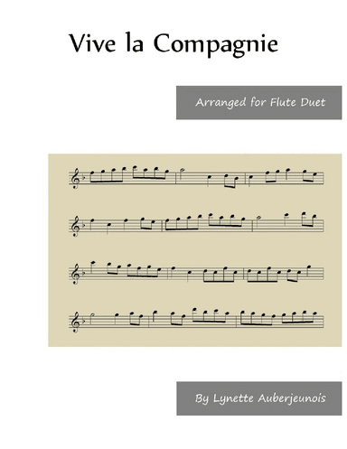 Vive la Compagnie - Flute Duet (arr. Lynette Auberjeunois)