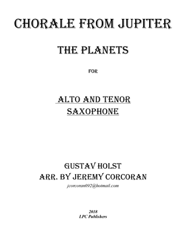 Chorale from Jupiter for Alto and Tenor Saxophone (arr. Jeremy Corcoran)