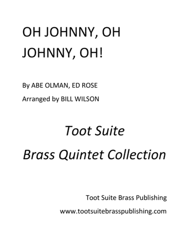 Oh Johnny, Oh Johnny, Oh! (arr. Bill Wilson)
