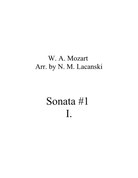 Sonata #1 Movement 1 (arr. Nick Lacanski)
