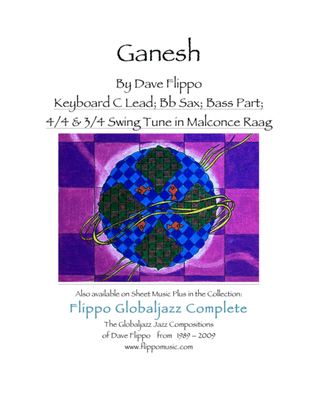 GANESH -  The Globaljazz Series - Indian - Jazz Fusion -Includes key part in C, Bb Instrument and Ba