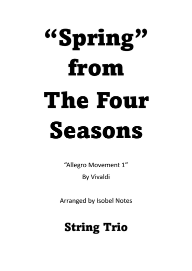"Spring" from The Four Seasons Allegro Movement 1 (arr. Isobel Notes)