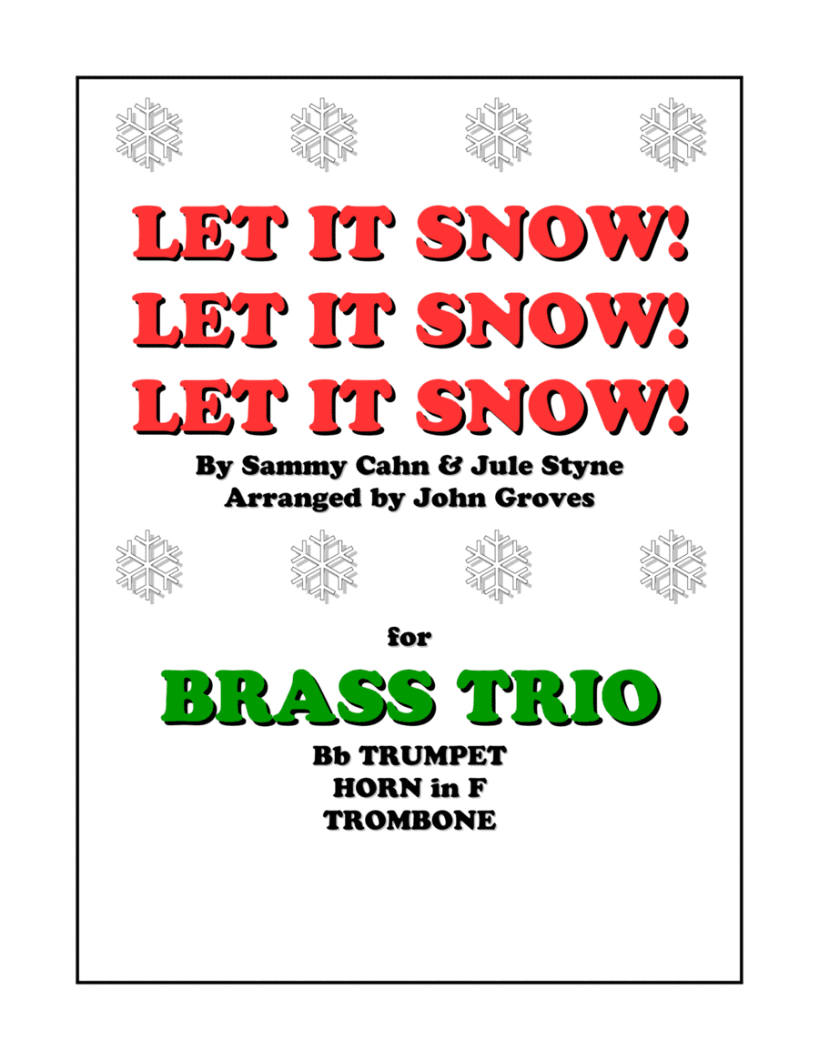 Let It Snow! Let It Snow! Let It Snow! (arr. John Groves)