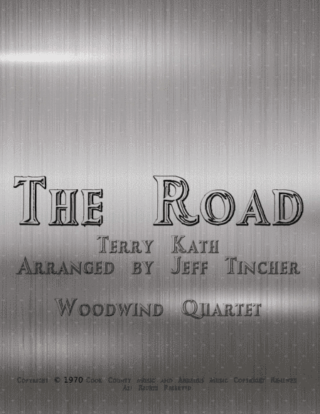 The Road (arr. Jeff Tincher)