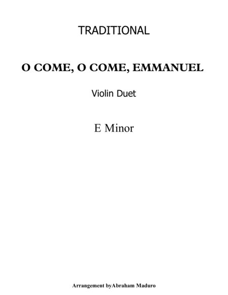 O Come, O Come, Emmanuel Violin Duet-Score and Parts (arr. Abraham Maduro)