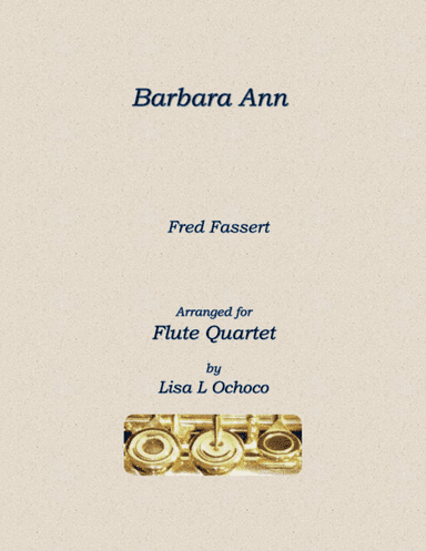 Barbara Ann (arr. Lisa L Ochoco)