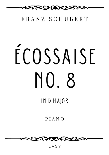 Schubert - Écossaise No. 8 in D Major - Easy (arr. Piacere Music Sheets)