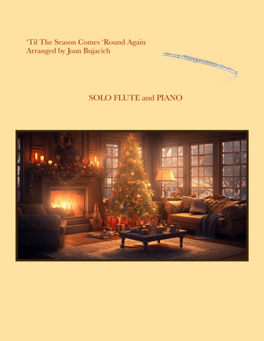 'til The Season Comes 'round Again (arr. Joan Bujacich)