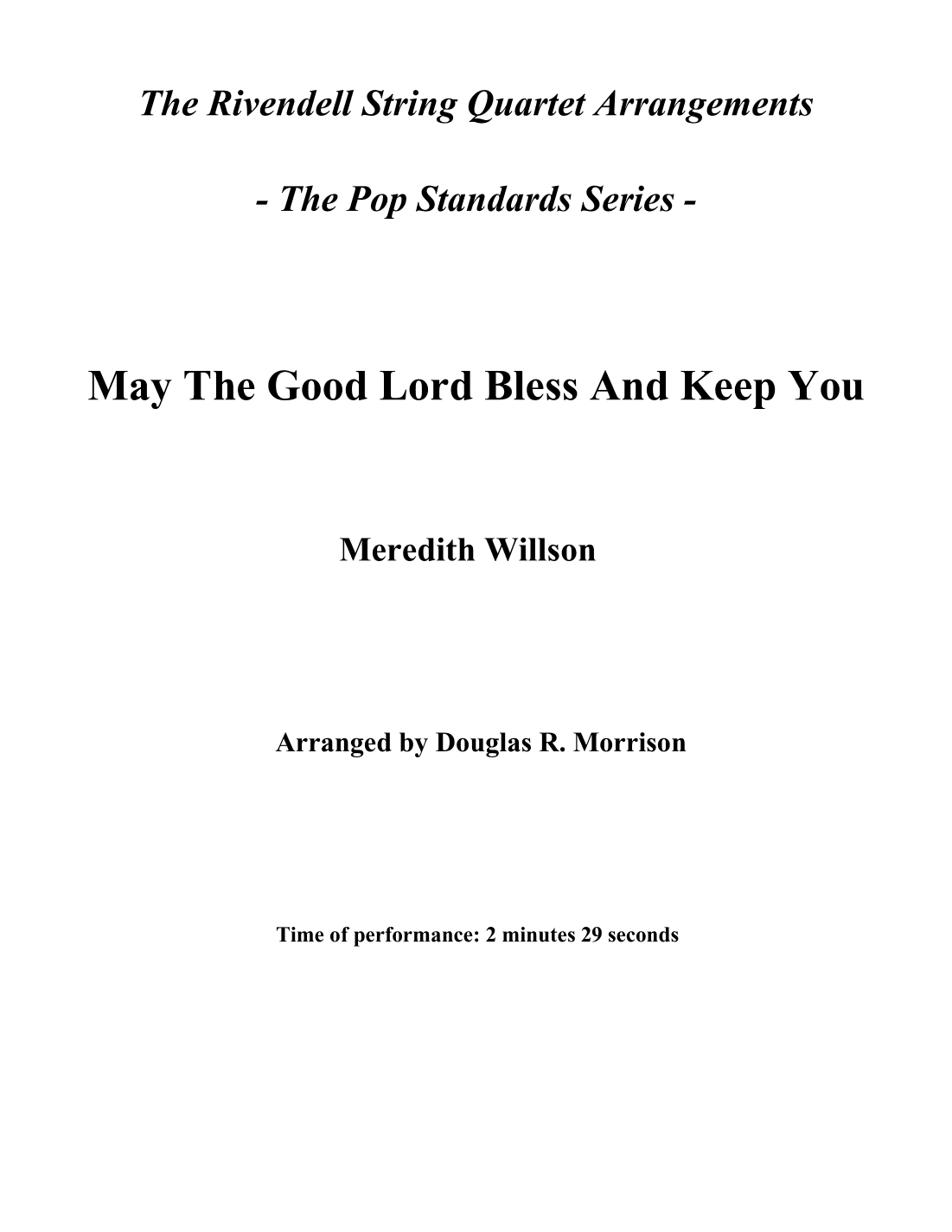 May The Good Lord Bless And Keep You (arr. Douglas R. Morrison)