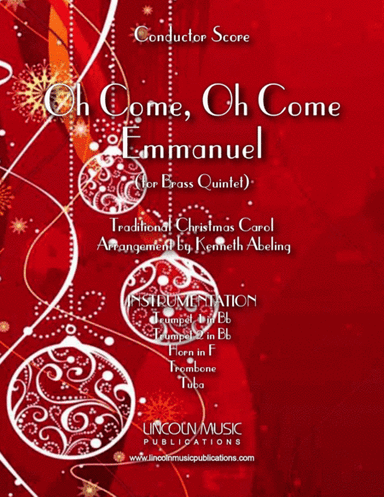 Oh Come, Oh Come Emmanuel (for Brass Quintet) (arr. Kenneth Abeling)