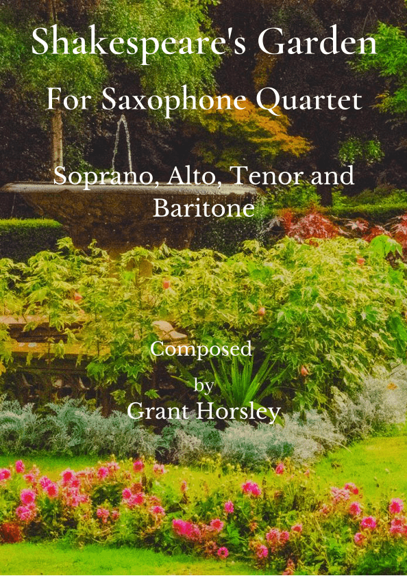 Shakespeare's Garden for Saxophone Quartet