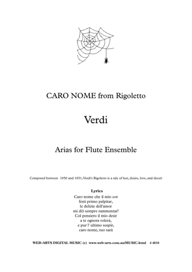 ARIAS for FLUTE CHOIR  Caro Nome from Rigoletto - VERDI (arr. WEB-ARTS Digital Music)