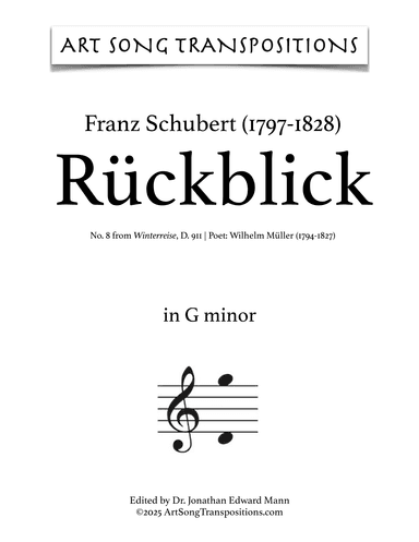 SCHUBERT: Rückblick, D. 911 no. 8 (transposed to G minor) (arr. ArtSongTranspositions.com)
