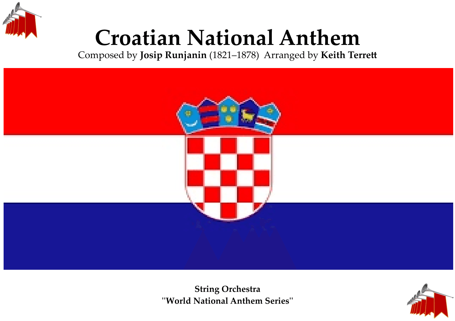 Croatian National Anthem for String Orchestra (MFAO World National Anthem Series) (arr. Keith Terrett)