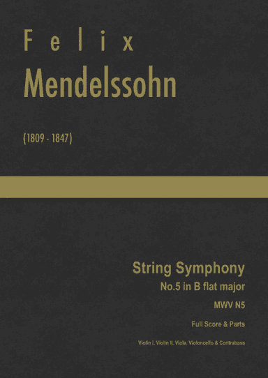 Mendelssohn - String Symphony No.5 in B flat major, MWV N 5 (arr. J.G. Cucó Barber)