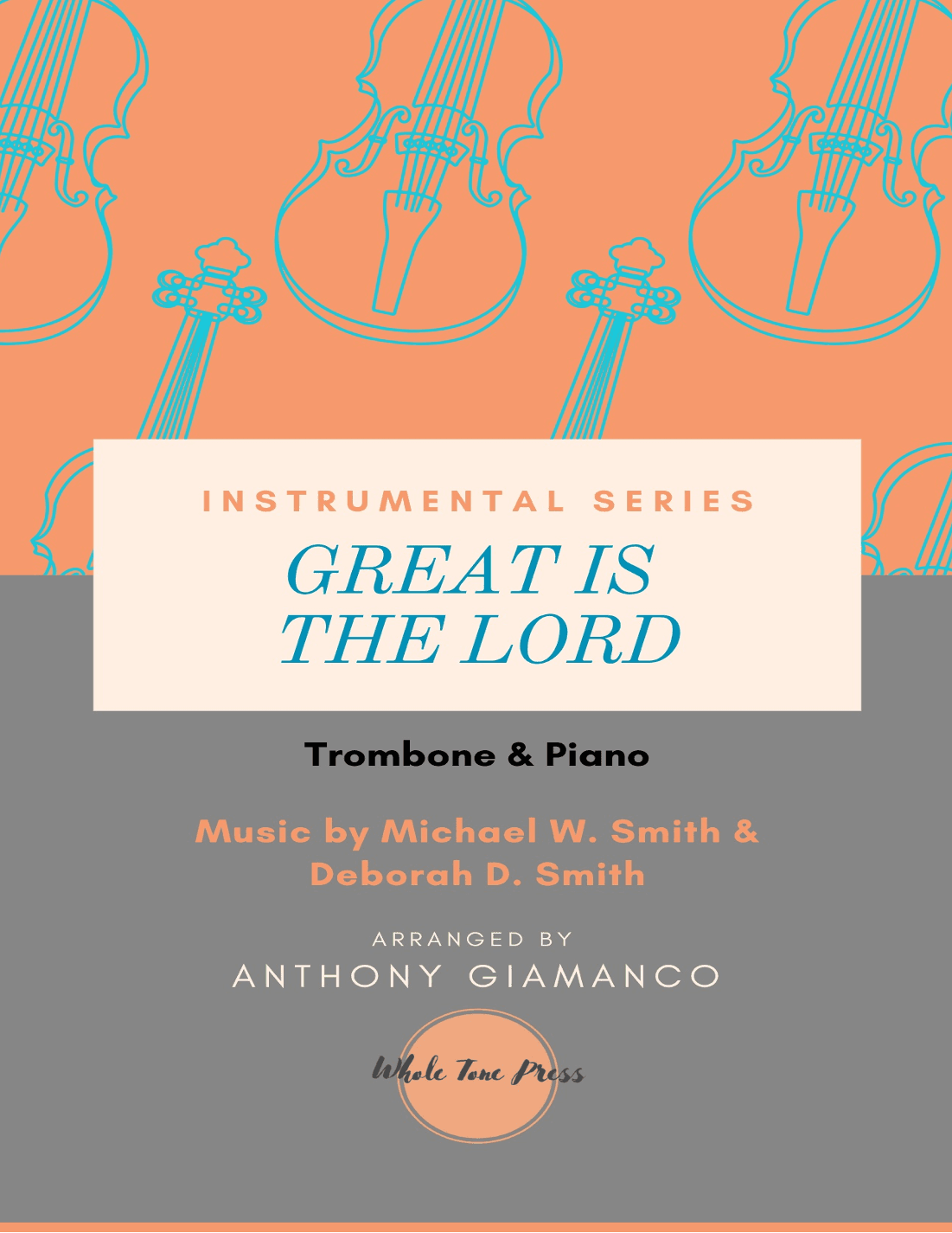 Great Is The Lord (arr. Anthony Giamanco)