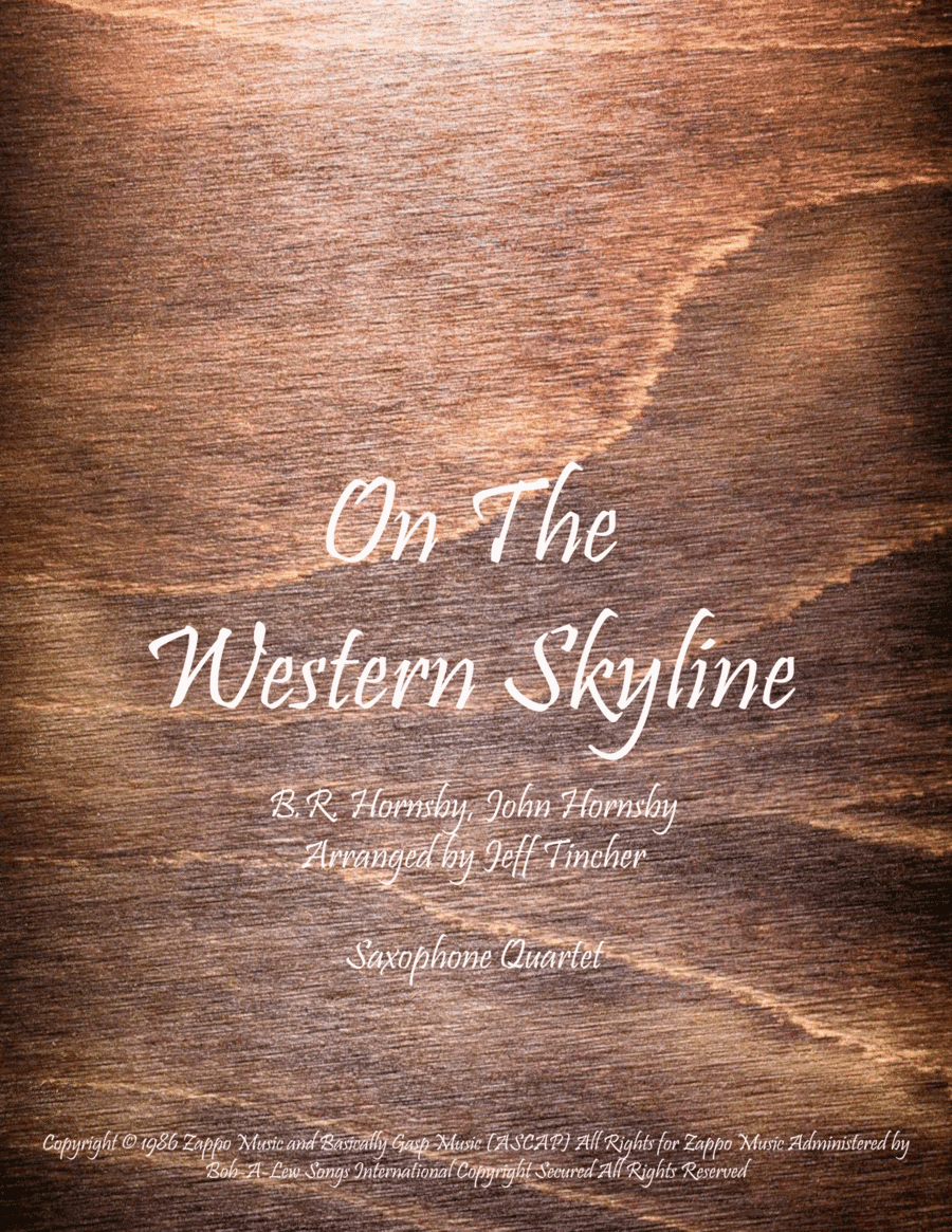 On The Western Skyline (arr. Jeff Tincher)