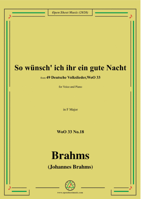 Brahms-So wünsch' ich ihr ein gute Nacht,WoO 33 No.18,in F Major,for Voice&Piano (arr. MSM)